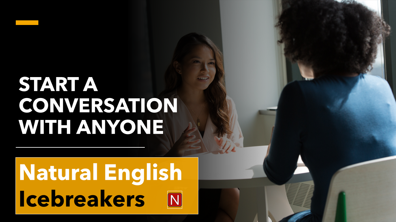 The Complete Guide to Start a Conversation in English with Anyone